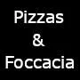 Pizza à la Part & Foccaccia